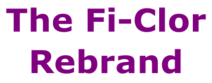 The Fi-Clor  Rebrand
